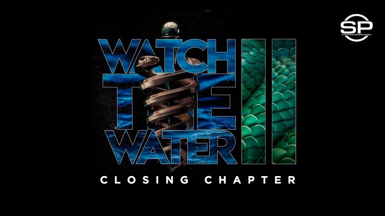Watch The Water 2: Closing Chapter